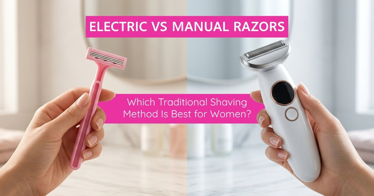 Electric vs Manual Razors: Which Traditional Shaving Method Is Best for Women? - Solys